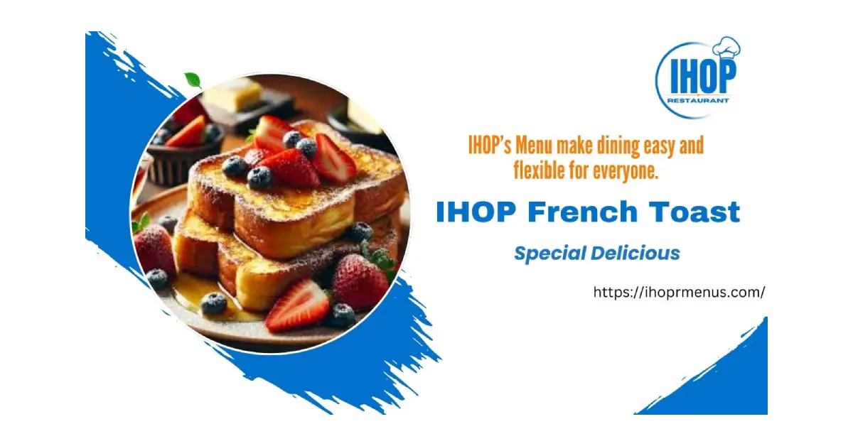 French Toast – sweet, fluffy breakfast delight topped with syrup or fruits