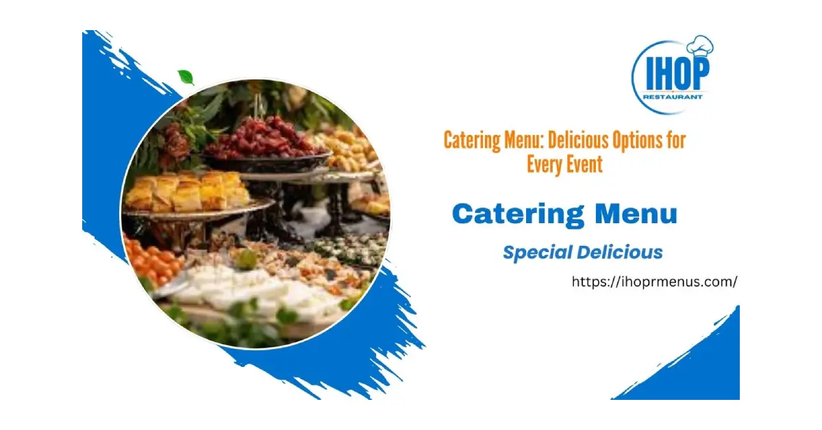 Catering Menu – diverse selection of dishes and beverages available for events and parties