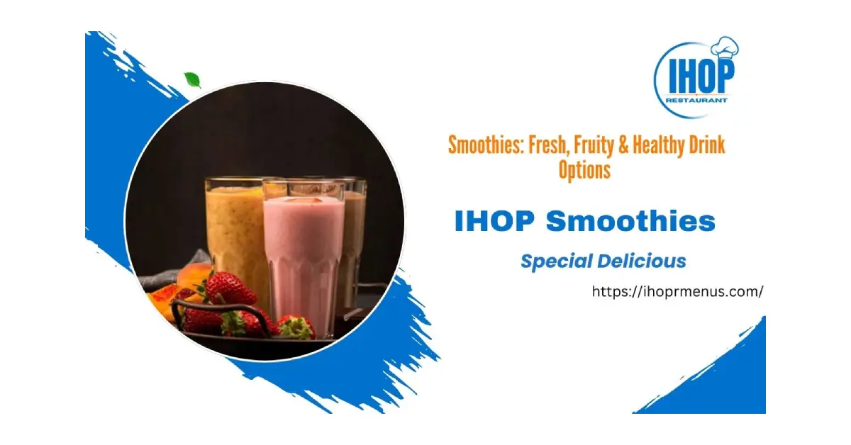 Smoothies – healthy, blended drinks made with fresh fruits, vegetables, and yogurt or juice